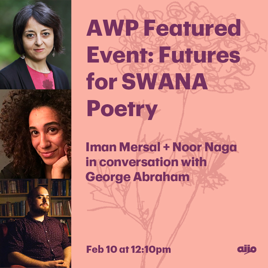 AWP 2024 Featured Event Futures for SWANA Poetry Mizna